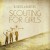 Buy Scouting For Girls - B-Sides & Rarities Mp3 Download