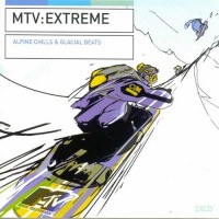 Purchase VA - MTV : Extreme (Alpine Chills & Glacial Beats) CD2