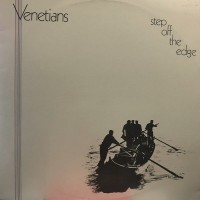 Purchase Venetians - Step Off The Edge (Vinyl)