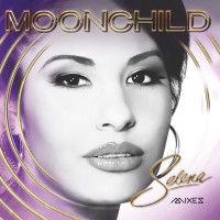 Purchase Selena - Moonchild Mixes