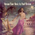 Buy Paul Weston - Dream Time Music (Vinyl) Mp3 Download