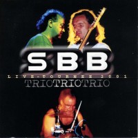 Purchase SBB - Trio Live Tournee 2001