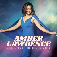 Purchase Amber Lawrence - Living For The Highlights