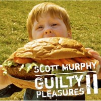 Purchase Scott Murphy - Guilty Pleasures II