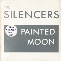 Purchase The Silencers - Painted Moon (MCD)