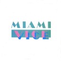 Buy VA - Miami Vice (Music From The Television Series) Mp3 Download