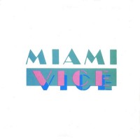 Purchase VA - Miami Vice (Music From The Television Series)