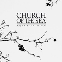 Purchase Church Of The Sea - Anywhere But Desert (EP)