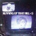 Buy Loveless - Running Up That Hill (A Deal With God) (CDS) Mp3 Download