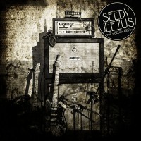 Purchase Seedy Jeezus - The Hollow Earth (Double Live)