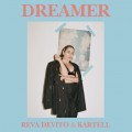 Buy Reva Devito & Kartell - Dreamer (CDS) Mp3 Download