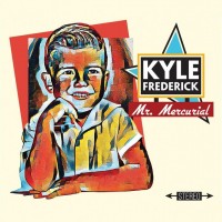 Purchase Kyle Frederick - Mr. Mercurial