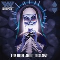 Buy Wumpscut - For Those About To Starve Mp3 Download