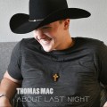 Buy Thomas Mac - About Last Night Mp3 Download