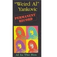 Purchase Weird Al Yankovic - Permanent Record: Al In The Box CD3