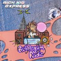 Buy Rich Kid Express - Bubblegum Radio (EP) Mp3 Download