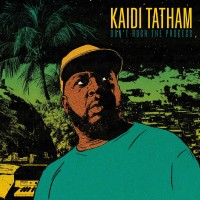 Purchase Kaidi Tatham - Don't Rush The Process