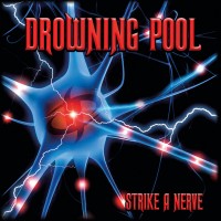 Purchase Drowning Pool - Strike A Nerve