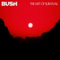 Buy Bush - The Art Of Survival Mp3 Download