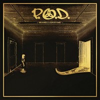 Purchase P.O.D. - When Angels & Serpents Dance (Remixed & Remastered 2022)
