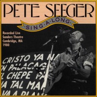 Purchase Pete Seeger - Singalong (Live Sanders Theatre, Cambridge, Ma 1980) CD1