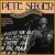 Buy Pete Seeger - Singalong (Live Sanders Theatre, Cambridge, Ma 1980) CD1 Mp3 Download