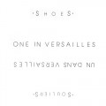 Buy Shoes - One In Versailles (Vinyl) Mp3 Download