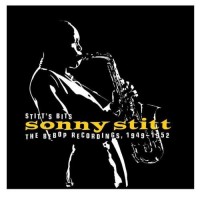 Purchase Sonny Stitt - Stitt's Bits: The Bebop Recordings 1949-1952 CD1