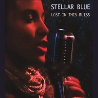 Purchase Stellar Blue - Lost In This Bliss (EP)