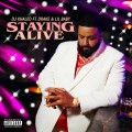 Buy DJ Khaled - Staying Alive (Feat. Drake & Lil Baby) (CDS) Mp3 Download