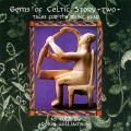 Buy Robin Williamson - Gems Of Celtic Story - Two - Tales For The Rising Year Mp3 Download