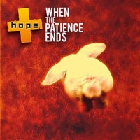 Purchase Hope - When The Patience Ends (EP)