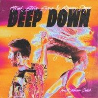 Purchase Alok, Ella Eyre & Kenny Dope - Deep Down (Feat. Never Dull) (CDS)
