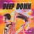 Buy Alok, Ella Eyre & Kenny Dope - Deep Down (Feat. Never Dull) (CDS) Mp3 Download