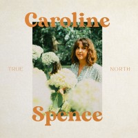 Purchase Caroline Spence - True North