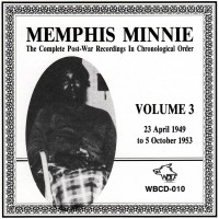Purchase Memphis Minnie - Complete Postwar Recordings Vol. 3 (1949-53)