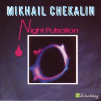 Purchase Mikhail Chekalin - Night Pulsation