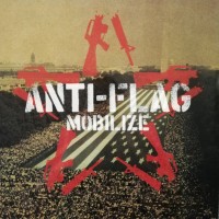 Purchase Anti-Flag - Mobilize