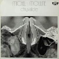 Purchase Michel Moulinie - Chrysalide (Vinyl)