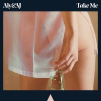 Purchase Aly & AJ - Take Me (CDS)