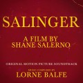 Purchase Lorne Balfe - Salinger (Original Motion Picture Soundtrack) (Deluxe Edition) Mp3 Download