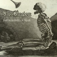 Purchase Ares Kingdom - Instruments Of War (EP)