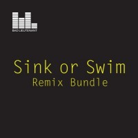 Purchase Bad Lieutenant - Sink Or Swim (Remix Bundle) (CDS)