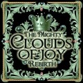 Buy The Mighty Clouds of Joy - Rebirth Mp3 Download