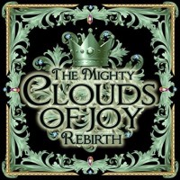 Purchase The Mighty Clouds of Joy - Rebirth