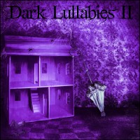 Purchase Derek & Brandon Fiechter - Dark Lullabies II