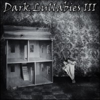 Purchase Derek & Brandon Fiechter - Dark Lullabies III