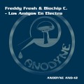 Buy Freddy Fresh - Los Amigos En Electro (With Biochip C.) Mp3 Download