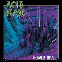 Purchase Acid Blade - Power Dive