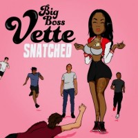 Purchase Big Boss Vette - Snatched (CDS)